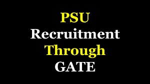PSU Recruitment through GATE 2024 - Apply For All Branches