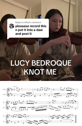Lucy Bedroque Knot Me on Violin