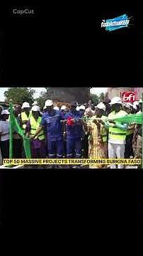 🇧🇫 BURKINA FASO : Les grands projets qui pourraient transformer le pays en 2026 !