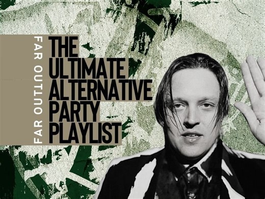 Far Out 40: The ultimate alternative party playlist