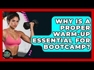 Why Is A Proper Warm-up Essential For Bootcamp? - High Energy Training Hub