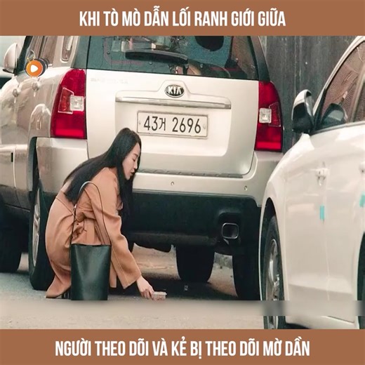 2.7K views · 18 reactions | Khi tò mò dẫn lối, ranh giới giữa người theo dõi và kẻ bị theo dõi mờ dần | NNA Review Top 1 | Facebook