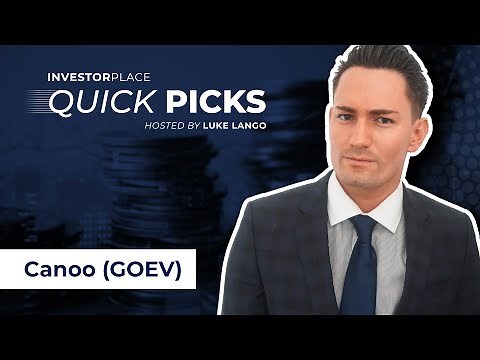 GOEV Is the Most Compelling Stock to Buy Right Now