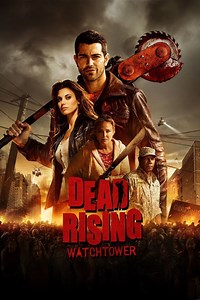 Dead Rising: Watchtower - Alchetron, the free social encyclopedia