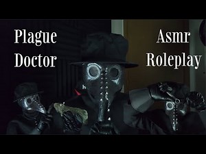 Plague Doctor Checks You for the Black Plague Asmr