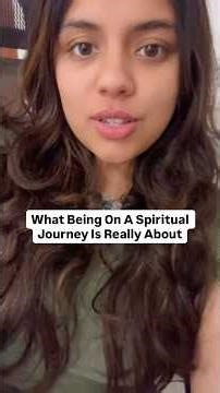 What Being On A Spiritual Journey Is Really About