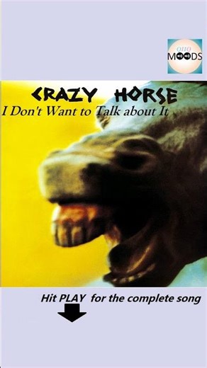 🎶 Crazy Horse - I Don't Want to Talk about It 🎵 #music #song #70s #rock