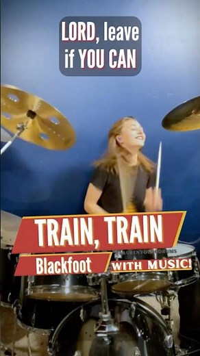 Blackfoot - Train, Train (Drum Cover / Drummer Cam) Covered Live By Female Teen Drummer Lauren Young