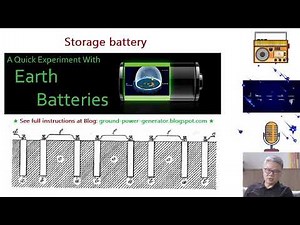 Groundbreaking Storage Battery by M. Emme - Ground Power Generator - Free Energy