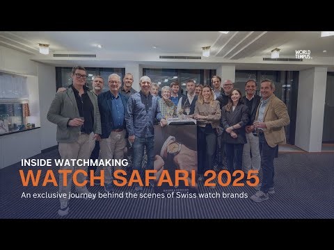 GMT Watch Safari 2025 | Behind the Scenes of Swiss Watchmaking