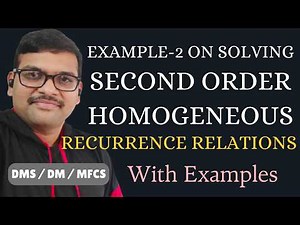 Example-2 on Second Order Homogeneous Recurrence Relations || Linear and Homogeneous || DMS