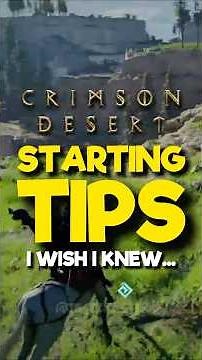 Starting Tips in CRIMSON DESERT That I Wish I Knew Before Playing! #CrimsonDesert