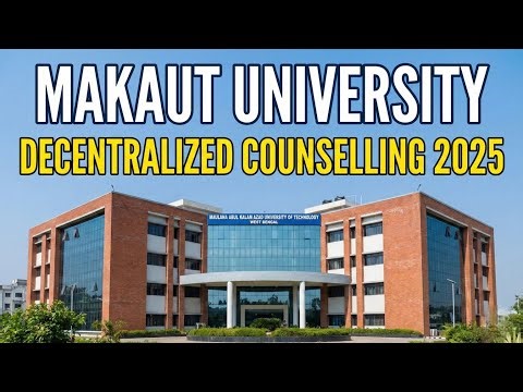 MAKAUT University Decentralized Counselling 2025 🔴 In-House B.Tech Admission | JELET Spot Round