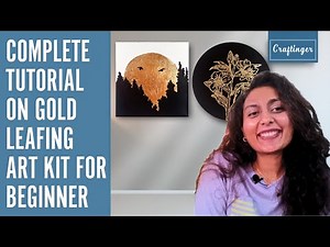 Tutorial On Craftinger Gold Leafing art kit Complete tutorial for beginners using gliding glue leaf