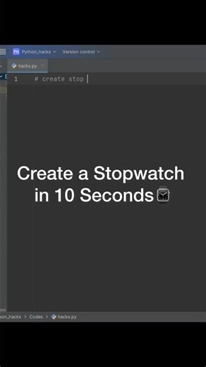 Create a Stopwatch in 10 Seconds ⏱️#python #shorts
