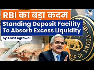 Monetary policy, what is Standing Deposit Facility by RBI? | Economic Current Affairs