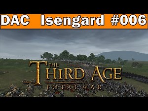 Let's Play Third Age Total War (Isengard) / Lurtz vs. Theoden #006 / (Gameplay/German/Deutsch)
