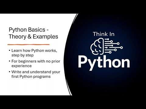 Python Basics Explained - Theory + Examples