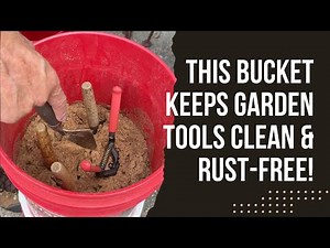 This Bucket Keeps Garden Tools Clean & Rust-Free! 🪣🌿 DIY Hack Every Gardener Should Know
