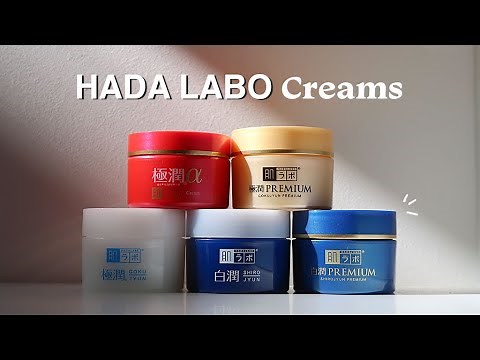 GUIDE TO HADA LABO CREAMS ❤️ Choose the best one for you!