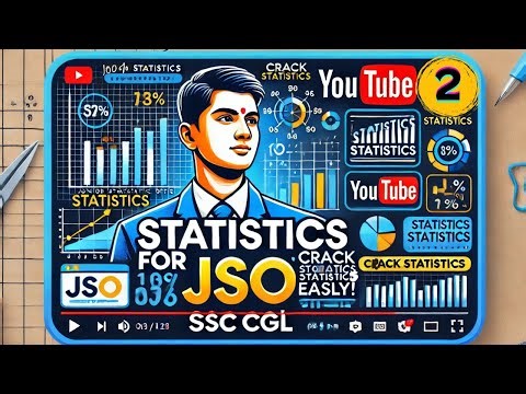 (02/05) Statistics for SSC CGL JSO – Complete Course | Concepts to Advanced Level