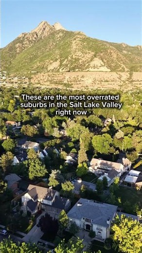 The most overrated suburbs in the Salt Lake Valley