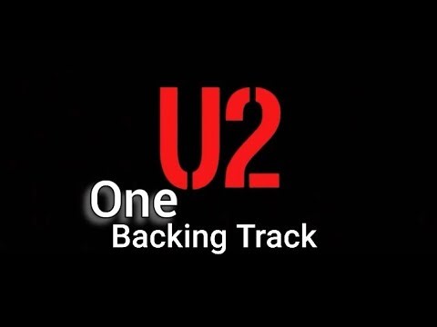 U2 - One - Instrumental com Letras e Cifras #backingtrack
