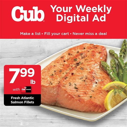 Fill your menu this week with fresh finds at great prices! 🍓 Pick up 2 for $6 strawberries, $7.99/lb. fresh Atlantic salmon fillets, and $3.99/lb. Cub fresh 80% ground beef when you shop with your My Cub Rewards account. | Cub