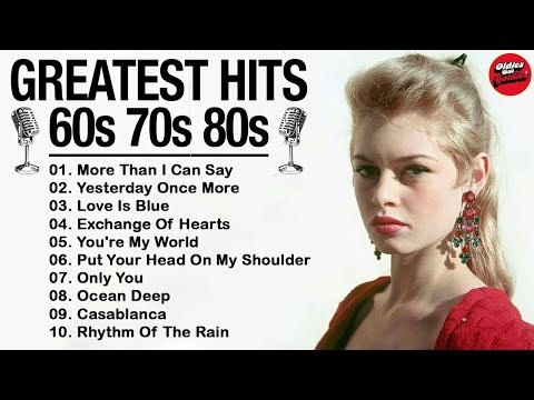 📀 Hits Of The 50s 60s 70s - Oldies Classic - Music Makes You A Teenager In Love
