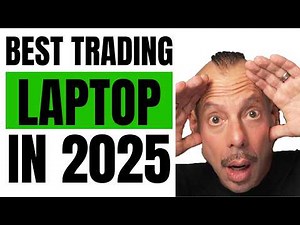Best Trading Laptop Setup for 2025 Revealed!