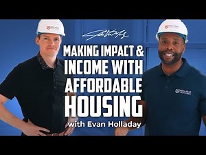 Making Impact & Income w/ Affordable Housing Development!