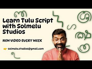 Learn Tulu Script with Solmelu Studios