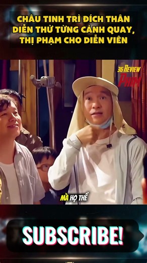 Châu Tinh Trì: Đích Thân Diễn Thử Từng Cảnh Quay | 36 Review - 36 Review Phim