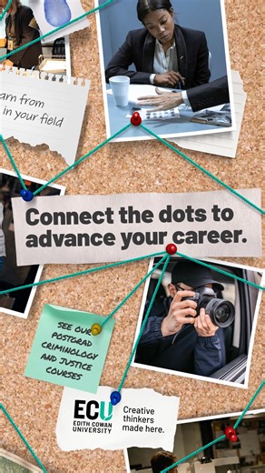 Hone your investigative skills with our range of online postgrad Criminology and Justice courses. | Edith Cowan University (ECU)