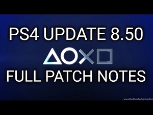 PS4 Update 8.50 Full Patch Notes (PlayStation)