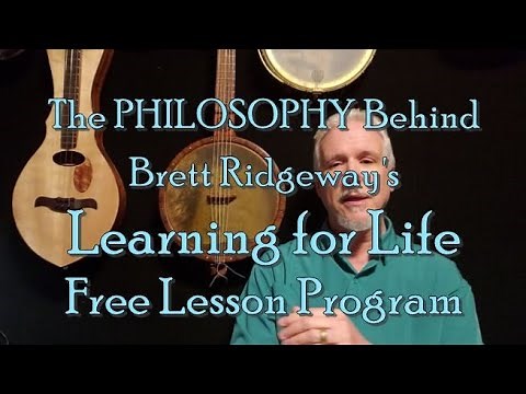 The Philosophy Behind Brett Ridgeway's Learning for Life Program