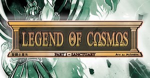 Legend of Cosmos - Part 1