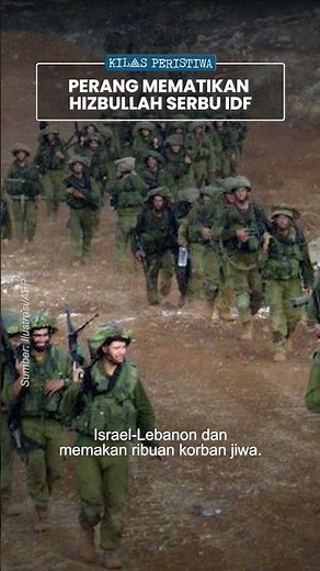 Kilas Peristiwa: Perang Paling Mematikan IDF vs Lebanon 2006 Silam, Hizbullah Berhasil Susupi Israel