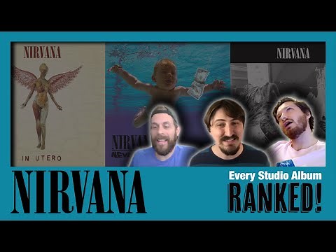 Nirvana Albums Ranked From Worst to Best + Our Top Five Songs