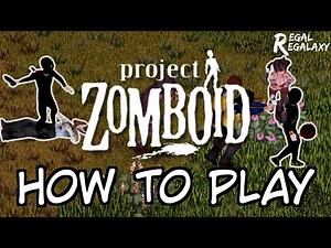 Tutorial on how to play and basic controls | Project Zomboid