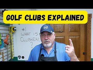 Golf Clubs Explained - club heads