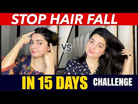 Stop Hair Fall in Just 15 Days ( 100 % Natural Challenge)