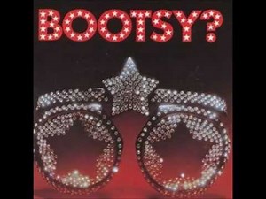 BOOTSY COLLINS VERY YES