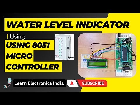Water Level Indicator using 8051 MicroController || Proteus Simulation || 8051 Projects || Proteus