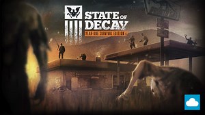 State of Decay - Year One Survival Edition - PC - Buy it at Nuuvem