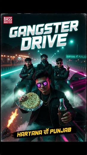 Full song on youtube channel. GANGSTER NIGHT DRIVE – Haryana × Punjab | Yo Yo Style Bass Boosted |