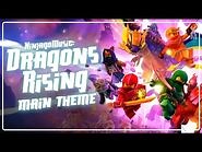 NINJAGO Dragons Rising - Main Theme - Season 1 (Official Audio)
