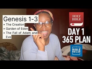 The Bible Recap Day 1 Genesis 1-3