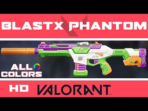 BlastX Phantom VALORANT Skin | ALL COLORS IN-GAME | Skins Showcase