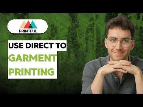 How To Use Printful Direct To Garment Printing [2026 Full Guide]